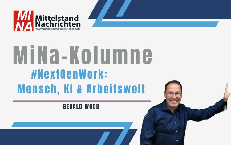 Gerald_Wood_Kolumne_nextgenwork_mensch-ki-arbeitswelt